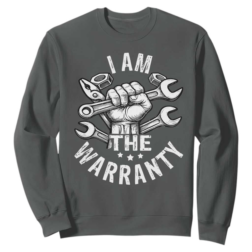 Funny I Am The Warranty Mechanic Sweatshirt Race Car Parts TS11 Dark Heather Print Your Wear