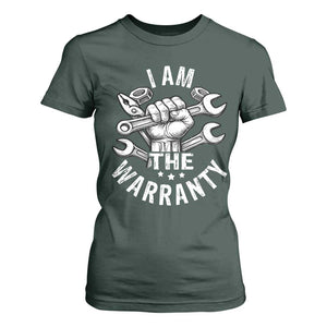 Funny I Am The Warranty Mechanic T Shirt For Women Race Car Parts TS11 Dark Forest Green Print Your Wear