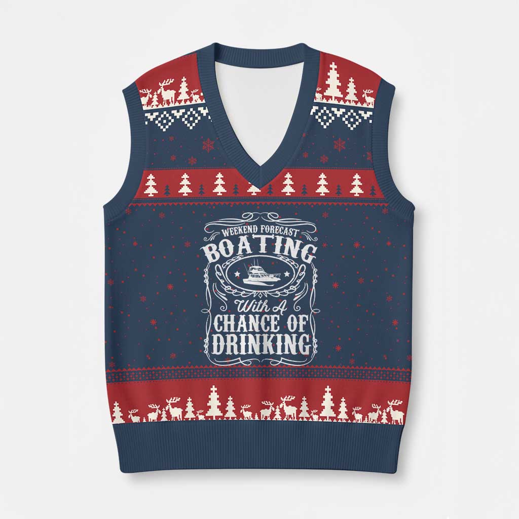 Funny Weekend Forecast Boating With A Chance Of Drinking V-Neck Knit Sweater Vest Pontoon Boat Captain TS11 Navy Red Print Your Wear