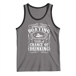 Funny Weekend Forecast Boating With A Chance Of Drinking Tank Top Pontoon Boat Captain TS11 Deep Heather Black Print Your Wear