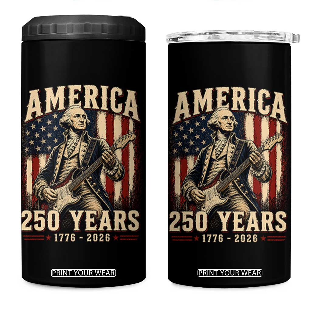 George Washington Playing Guitar 4th July US 250th Anniversary 4 in 1 Can Cooler Tumbler