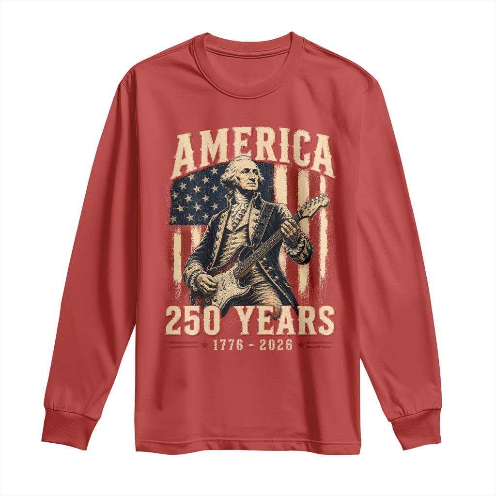 George Washington Playing Guitar 4th July US 250th Anniversary Long Sleeve Shirt