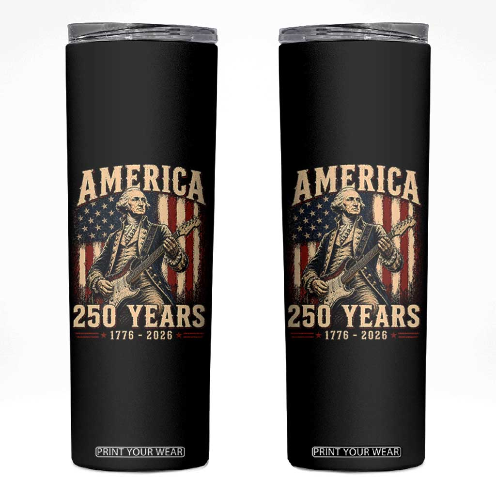 George Washington Playing Guitar 4th July US 250th Anniversary Skinny Tumbler