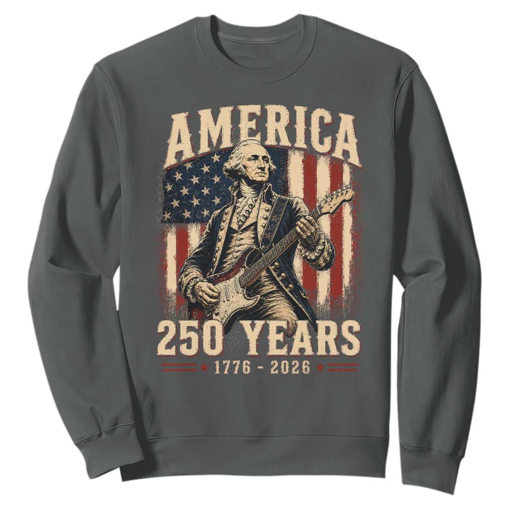 George Washington Playing Guitar 4th July US 250th Anniversary Sweatshirt
