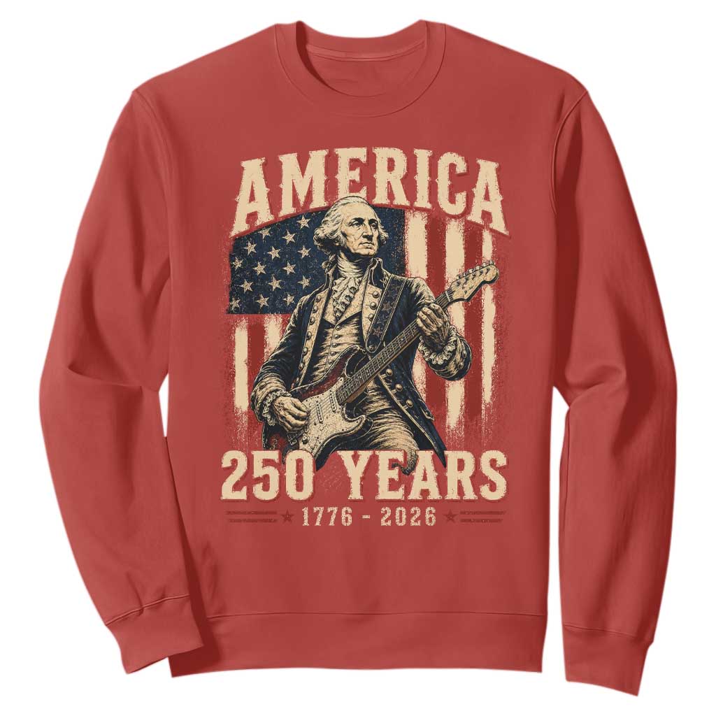 George Washington Playing Guitar 4th July US 250th Anniversary Sweatshirt