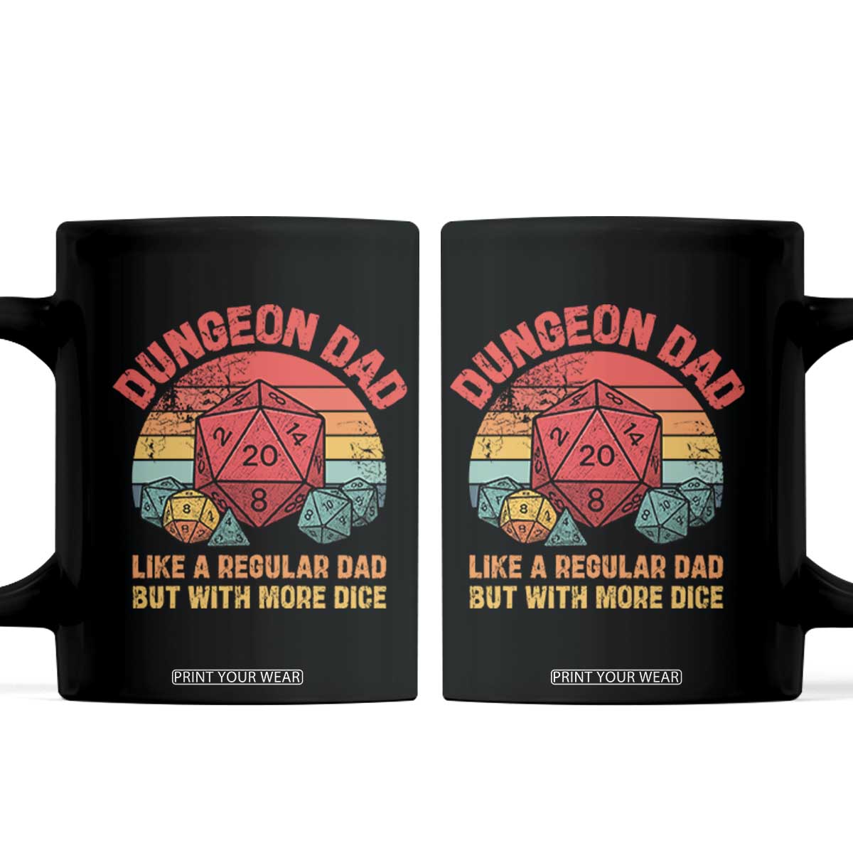 Dungeon Dad Like A Regular Dad But With More Dice Coffee Mug RPG Father Gamer