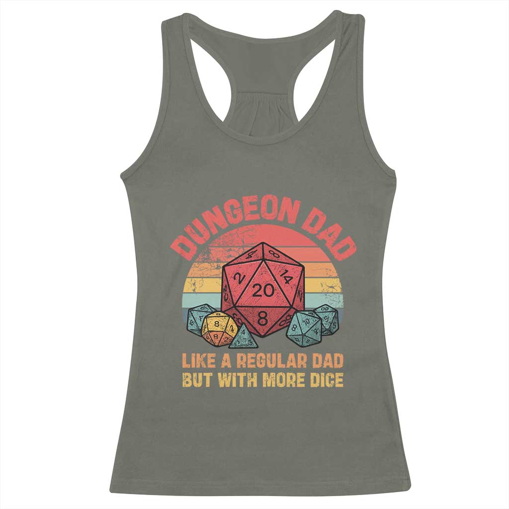 Dungeon Dad Like A Regular Dad But With More Dice Racerback Tank Top RPG Father Gamer TS11 Military Green Print Your Wear