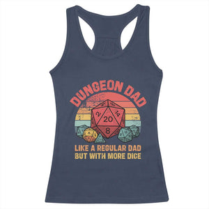 Dungeon Dad Like A Regular Dad But With More Dice Racerback Tank Top RPG Father Gamer TS11 Navy Print Your Wear