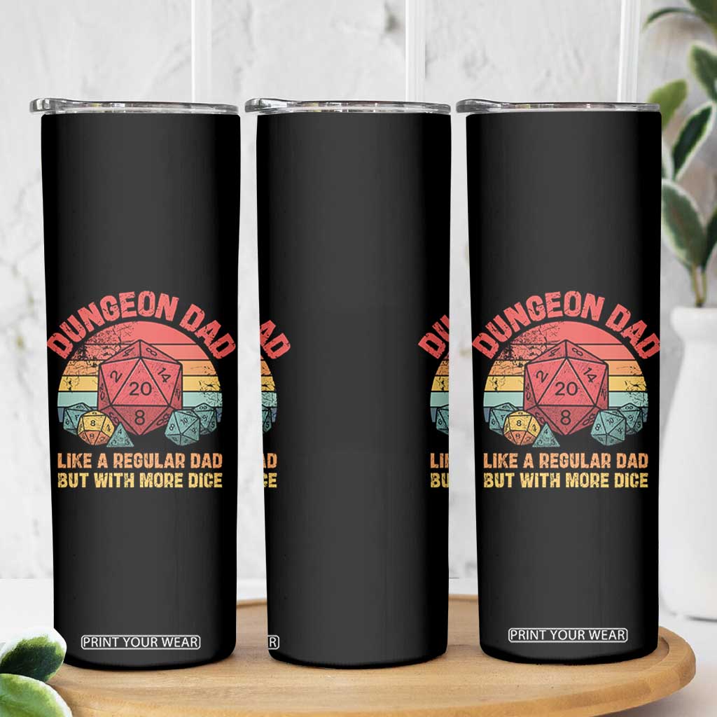 Dungeon Dad Like A Regular Dad But With More Dice Skinny Tumbler RPG Father Gamer TS11 Print Your Wear