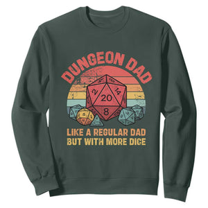 Dungeon Dad Like A Regular Dad But With More Dice Sweatshirt RPG Father Gamer TS11 Dark Forest Green Print Your Wear
