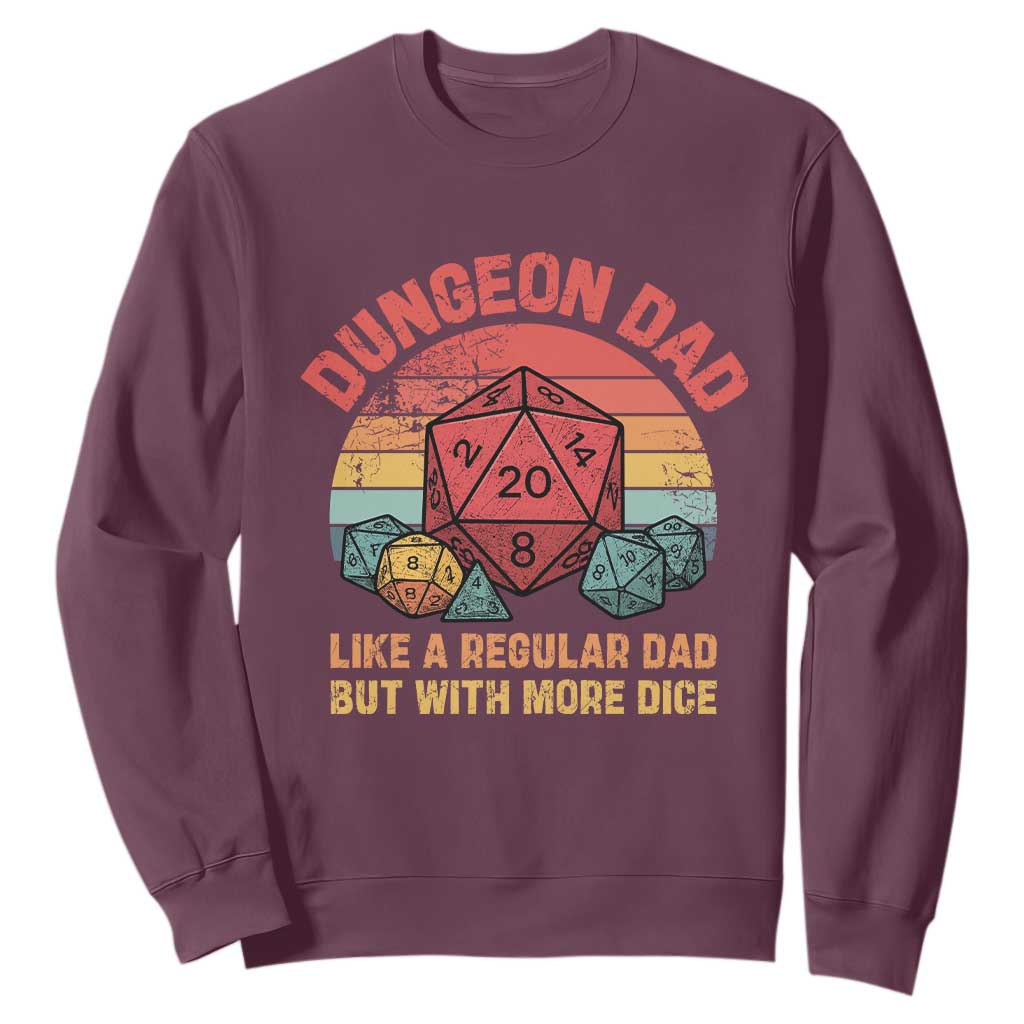 Dungeon Dad Like A Regular Dad But With More Dice Sweatshirt RPG Father Gamer TS11 Maroon Print Your Wear