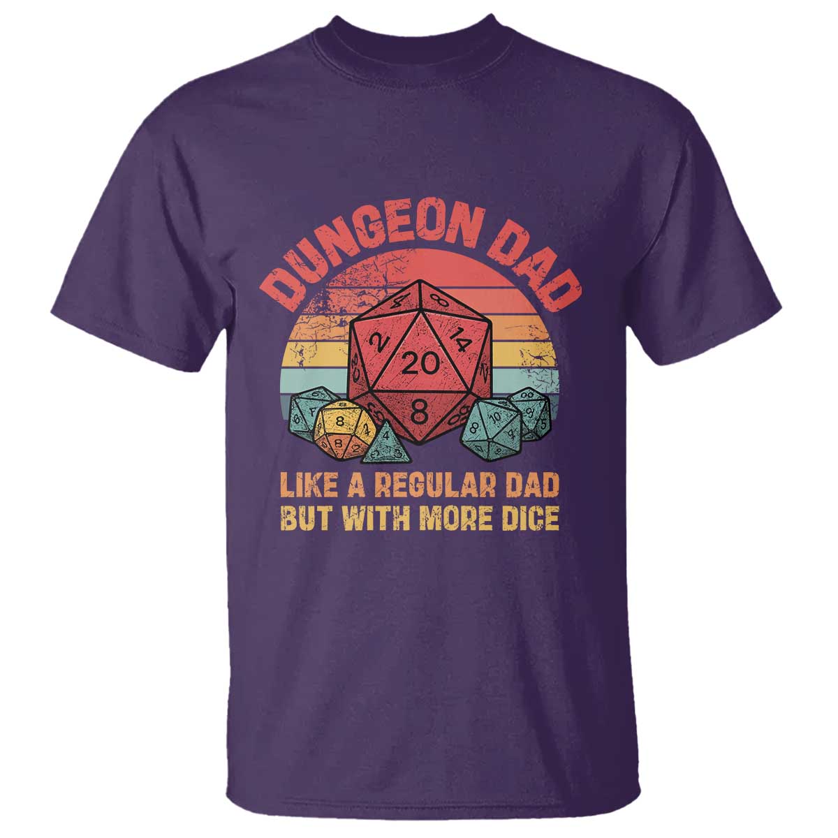 Dungeon Dad Like A Regular Dad But With More Dice T Shirt RPG Father Gamer
