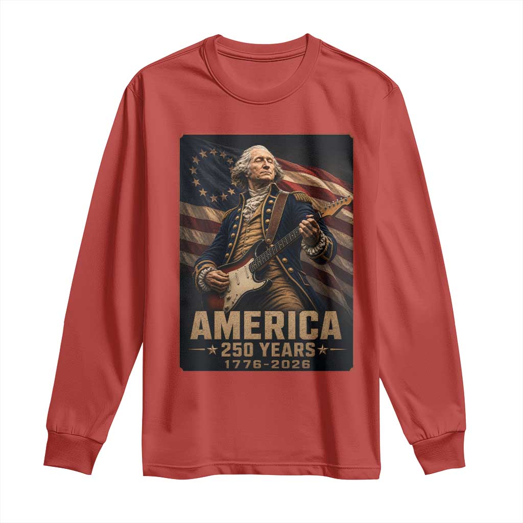 George Washington Playing Guitar USA 250th Anniversary Vintage 4th of July Long Sleeve Shirt