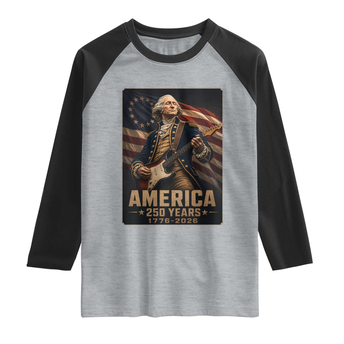 George Washington Playing Guitar USA 250th Anniversary Vintage 4th of July Raglan Shirt