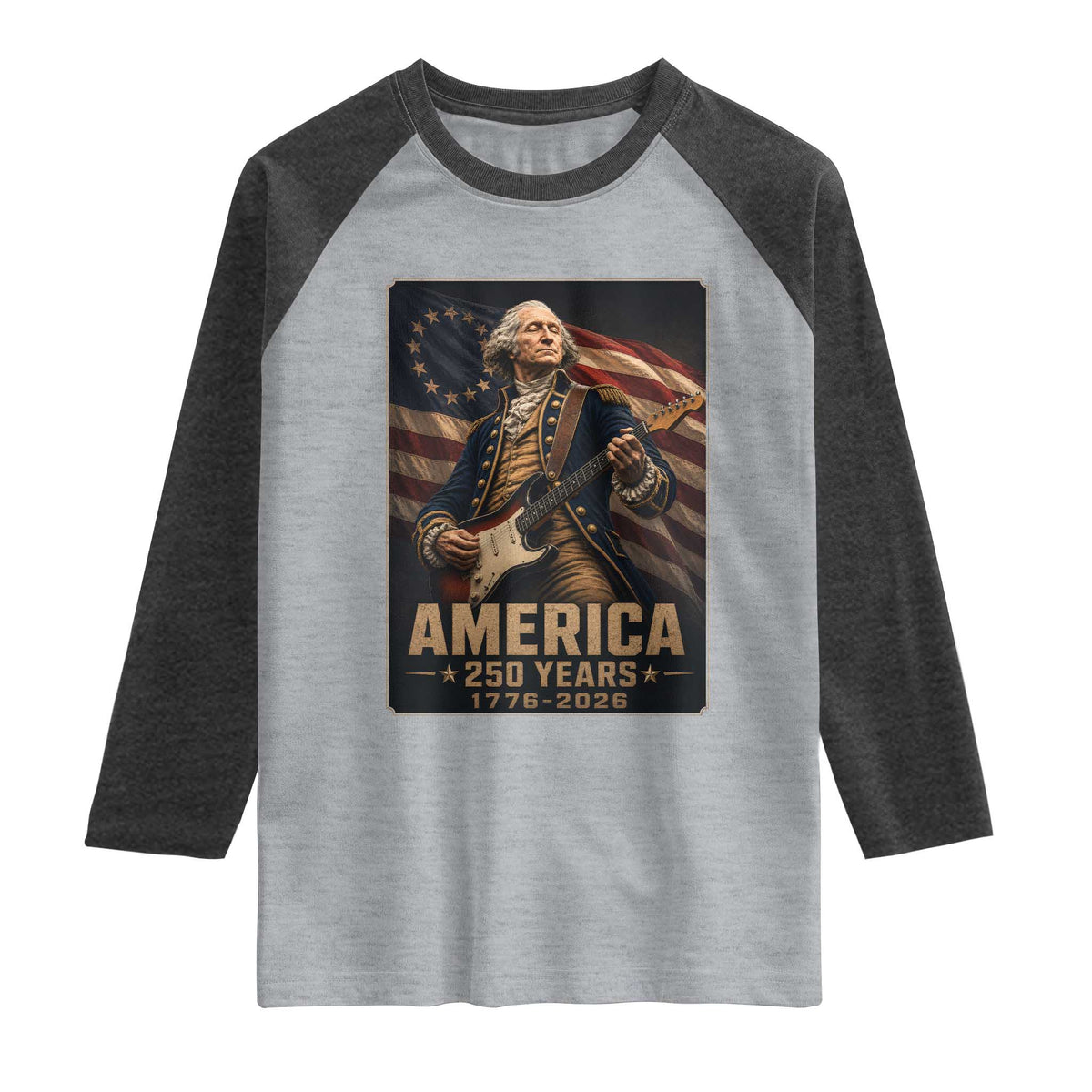 George Washington Playing Guitar USA 250th Anniversary Vintage 4th of July Raglan Shirt