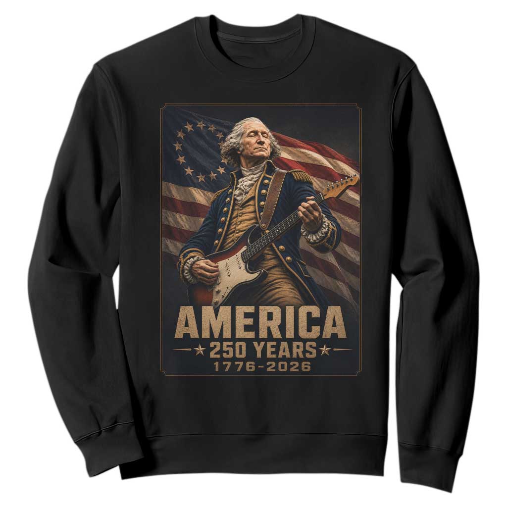 George Washington Playing Guitar USA 250th Anniversary Vintage 4th of July Sweatshirt
