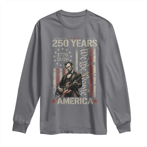 Abraham Lincoln Playing Guitar 4th July 250 Years America Long Sleeve Shirt TS11 Charcoal Print Your Wear
