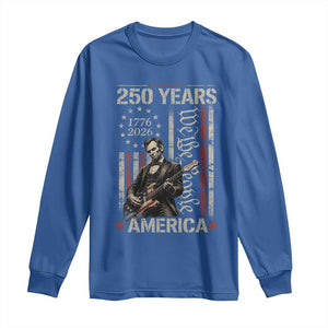 Abraham Lincoln Playing Guitar 4th July 250 Years America Long Sleeve Shirt TS11 Royal Blue Print Your Wear