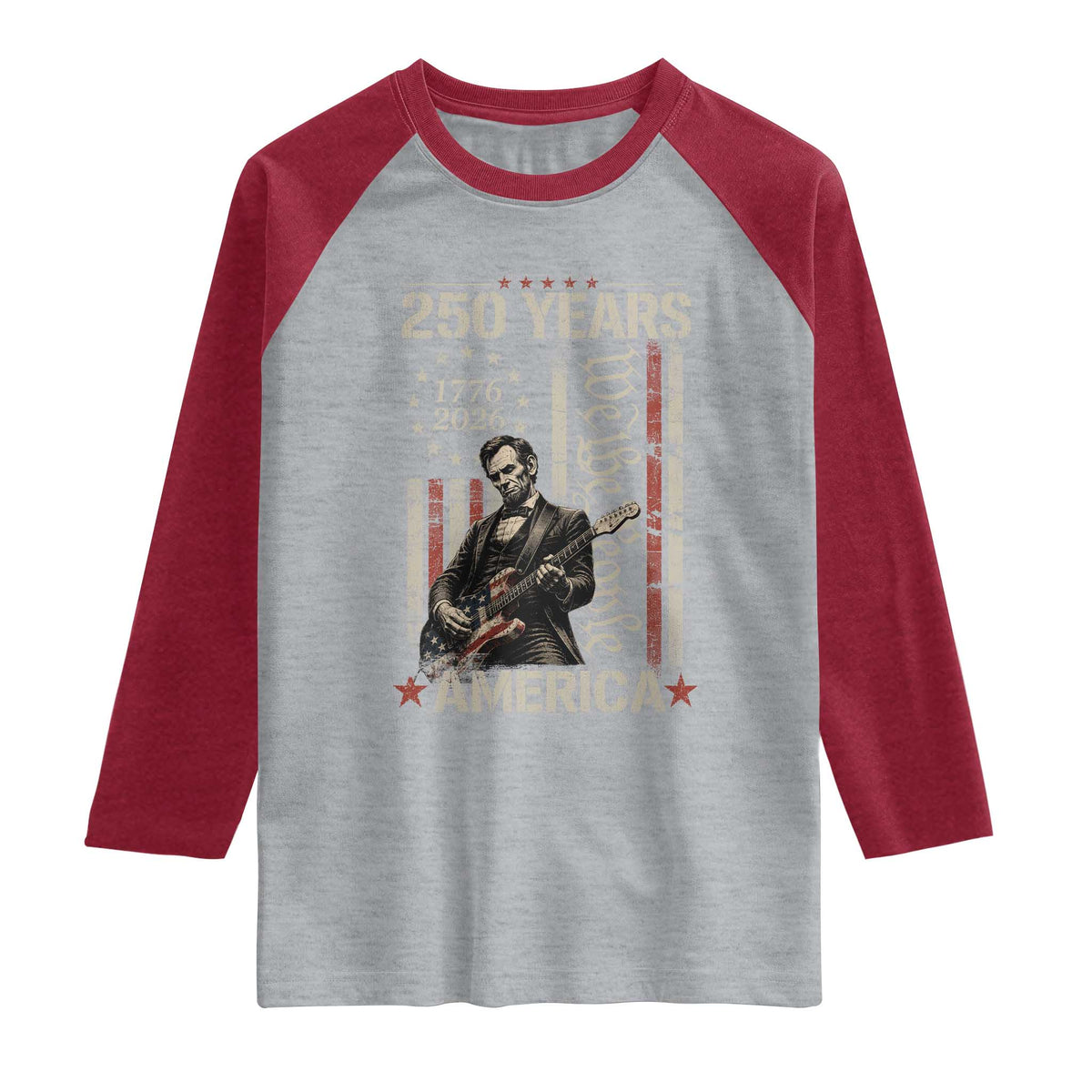Abraham Lincoln Playing Guitar 4th July 250 Years America Raglan Shirt TS11 Heather Gray Heather Red Print Your Wear