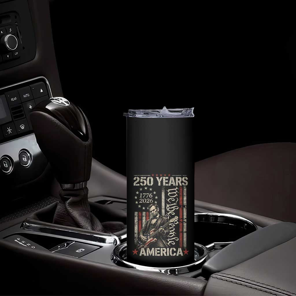 Abraham Lincoln Playing Guitar 4th July 250 Years America Skinny Tumbler TS11 Print Your Wear