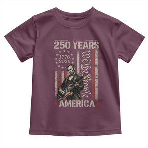 Abraham Lincoln Playing Guitar 4th July 250 Years America Toddler T Shirt TS11 Maroon Print Your Wear