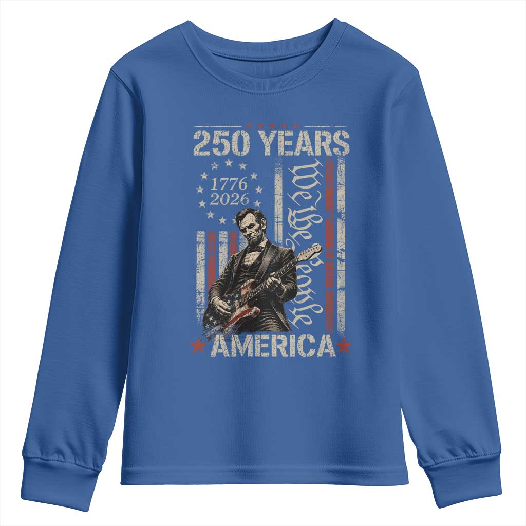 Abraham Lincoln Playing Guitar 4th July 250 Years America Youth Sweatshirt TS11 Royal Blue Print Your Wear