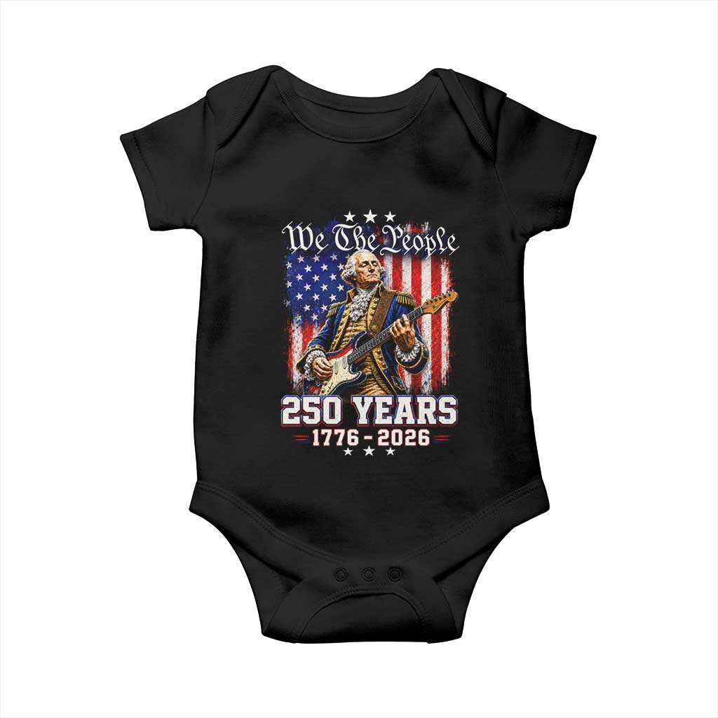 George Washington Playing Guitar 250th Anniversary USA Baby Onesie We The People 250 Years 1776 2026