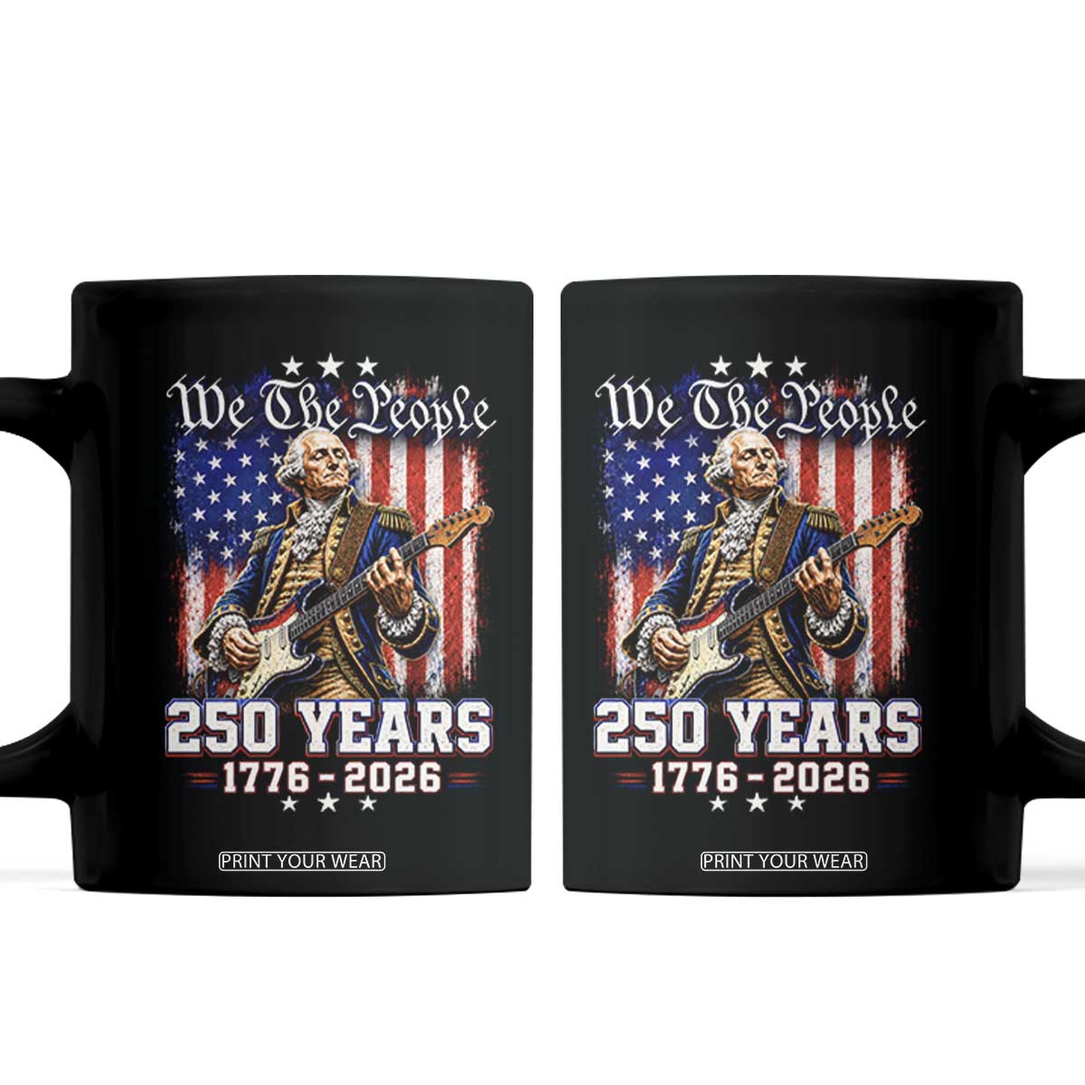 George Washington Playing Guitar 250th Anniversary USA Coffee Mug We The People 250 Years 1776 2026