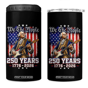 George Washington Playing Guitar 250th Anniversary USA 4 in 1 Can Cooler Tumbler We The People 250 Years 1776 2026