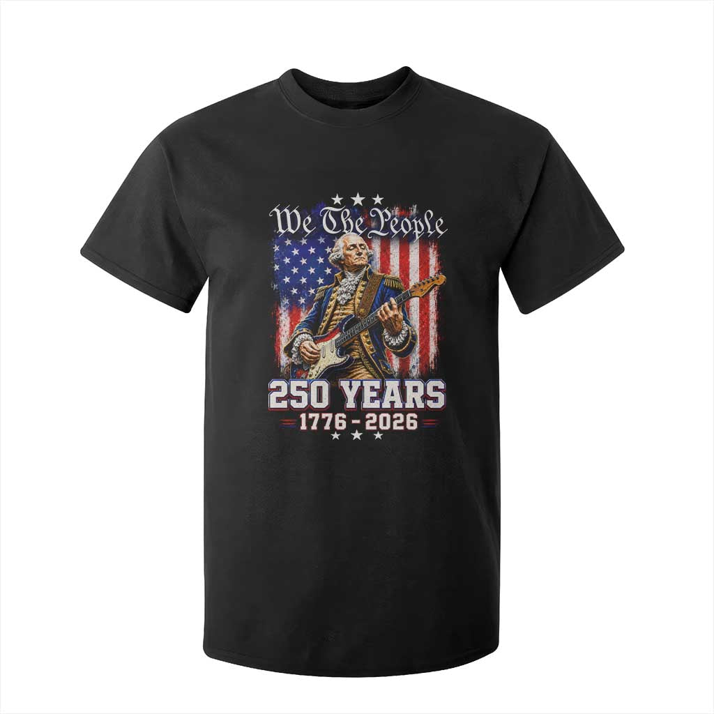 George Washington Playing Guitar 250th Anniversary USA T Shirt For Kid We The People 250 Years 1776 2026