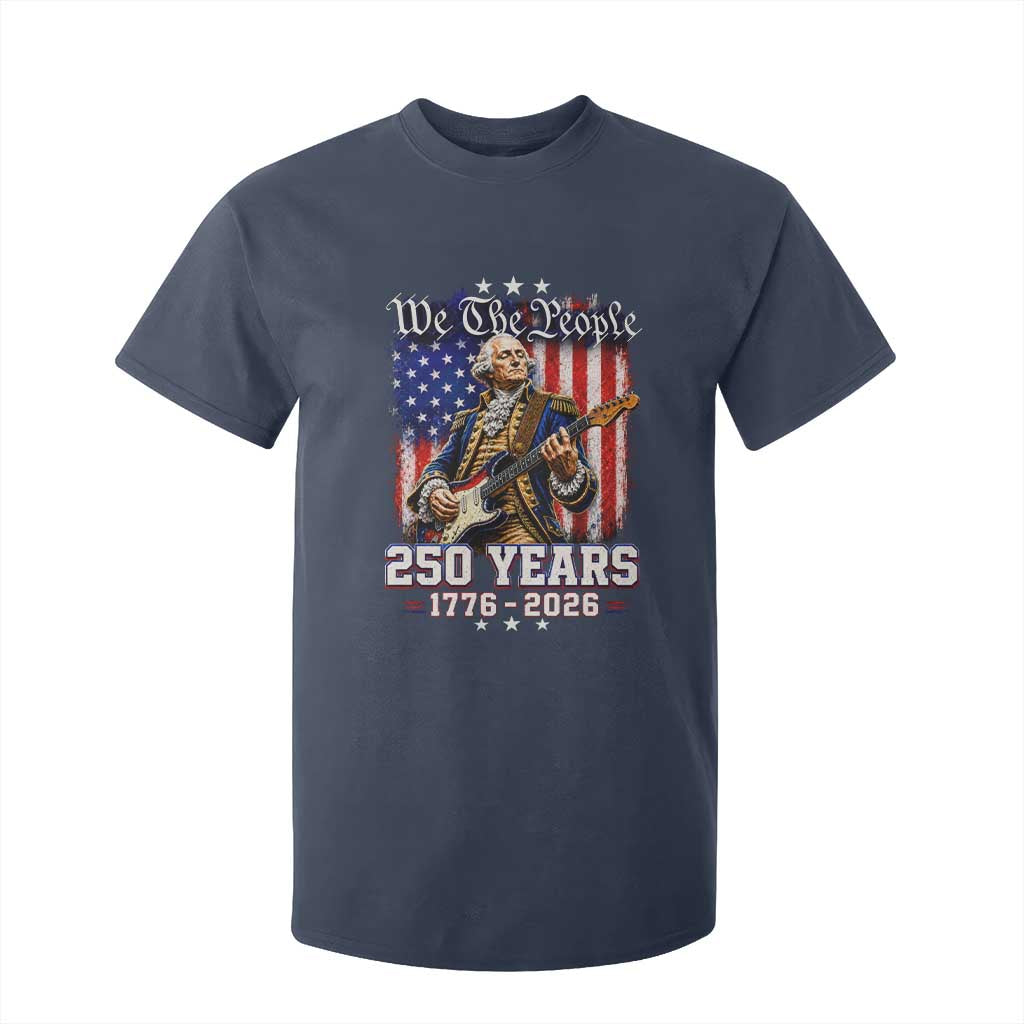 George Washington Playing Guitar 250th Anniversary USA T Shirt For Kid We The People 250 Years 1776 2026