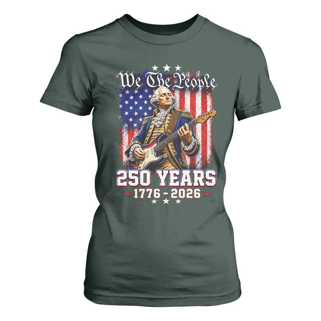George Washington Playing Guitar 250th Anniversary USA T Shirt For Women We The People 250 Years 1776 2026