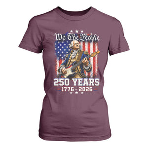 George Washington Playing Guitar 250th Anniversary USA T Shirt For Women We The People 250 Years 1776 2026