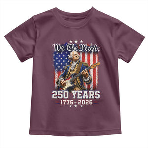 George Washington Playing Guitar 250th Anniversary USA Toddler T Shirt We The People 250 Years 1776 2026