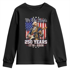 George Washington Playing Guitar 250th Anniversary USA Youth Sweatshirt We The People 250 Years 1776 2026