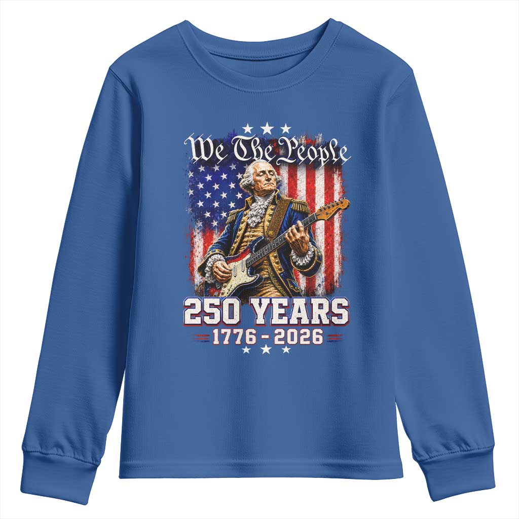 George Washington Playing Guitar 250th Anniversary USA Youth Sweatshirt We The People 250 Years 1776 2026