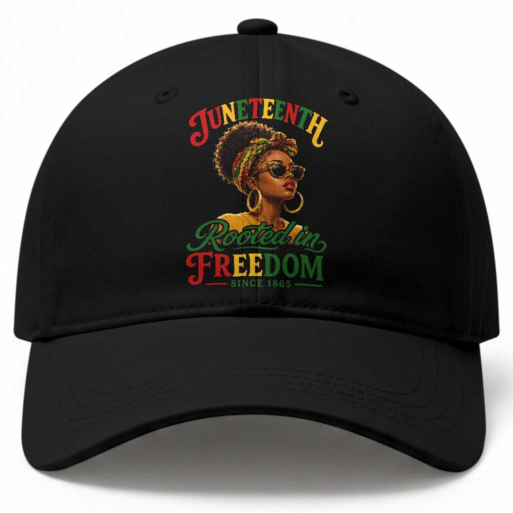 Juneteenth Rooted In Freedom Since 1865 Baseball Cap Black Women African American TS11 Print Your Wear