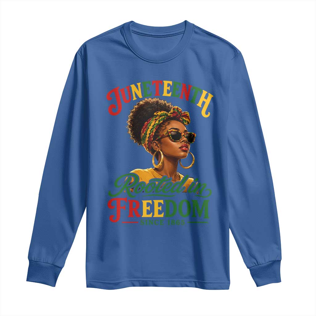 Juneteenth Rooted In Freedom Since 1865 Long Sleeve Shirt Black Women African American TS11 Royal Blue Print Your Wear