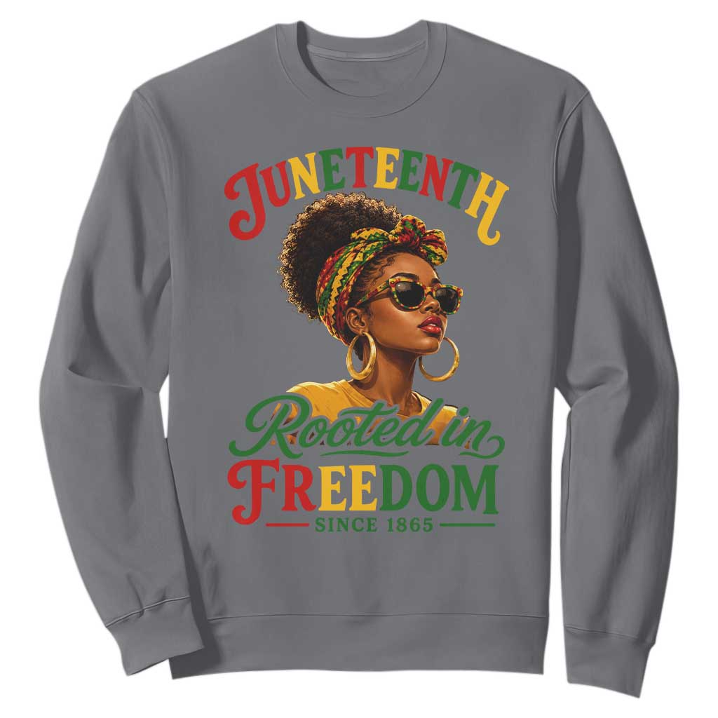 Juneteenth Rooted In Freedom Since 1865 Sweatshirt Black Women African American TS11 Charcoal Print Your Wear