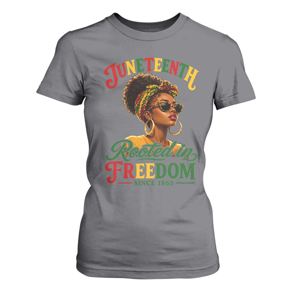 Juneteenth Rooted In Freedom Since 1865 T Shirt For Women Black Women African American TS11 Charcoal Print Your Wear