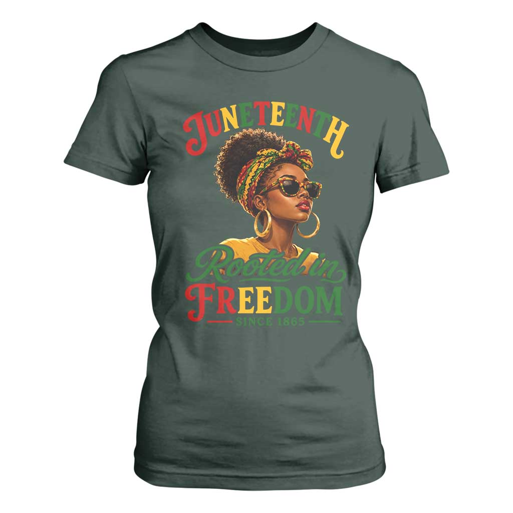 Juneteenth Rooted In Freedom Since 1865 T Shirt For Women Black Women African American TS11 Dark Forest Green Print Your Wear