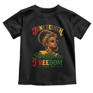Juneteenth Rooted In Freedom Since 1865 Toddler T Shirt Black Women African American TS11 Black Print Your Wear