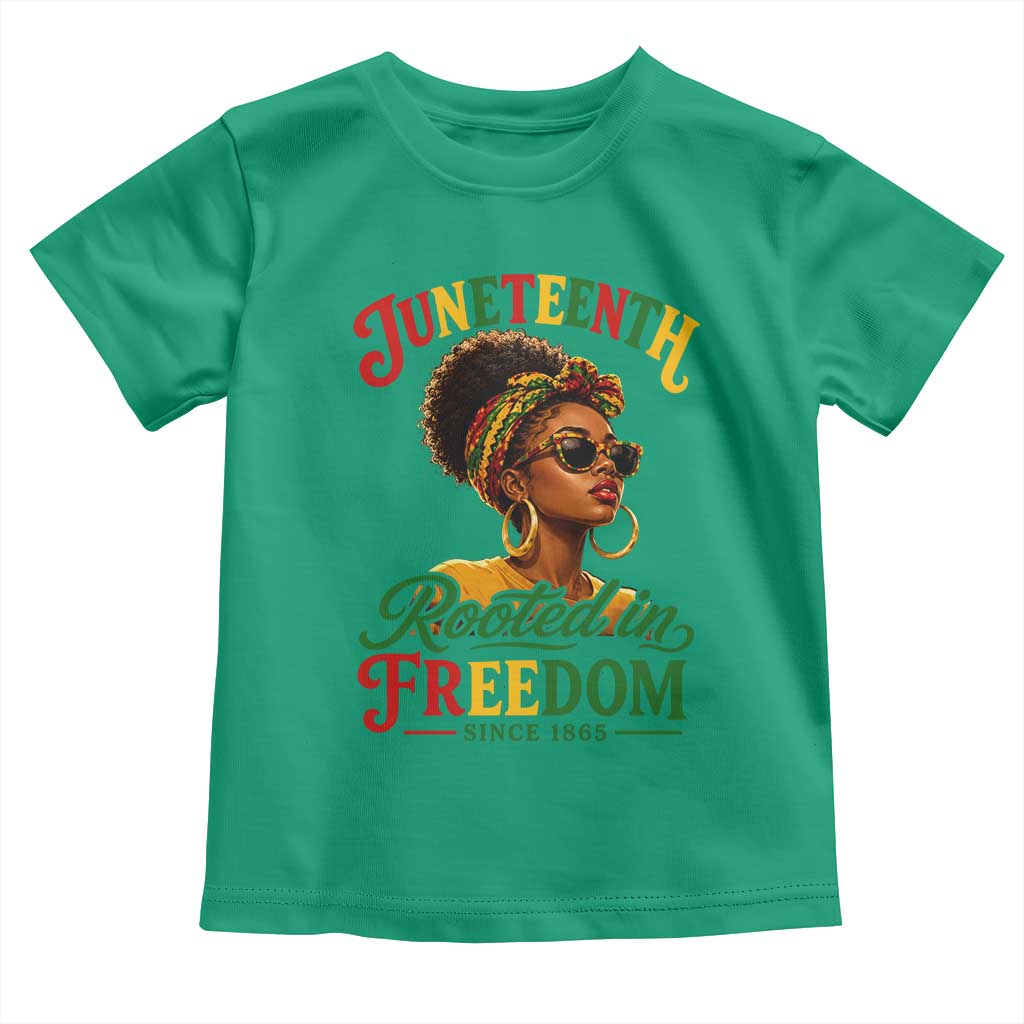 Juneteenth Rooted In Freedom Since 1865 Toddler T Shirt Black Women African American TS11 Irish Green Print Your Wear