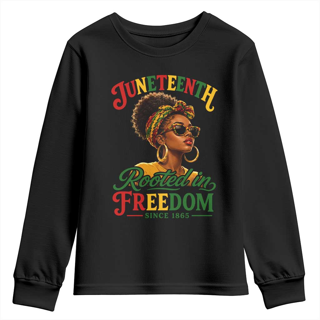 Juneteenth Rooted In Freedom Since 1865 Youth Sweatshirt Black Women African American TS11 Black Print Your Wear