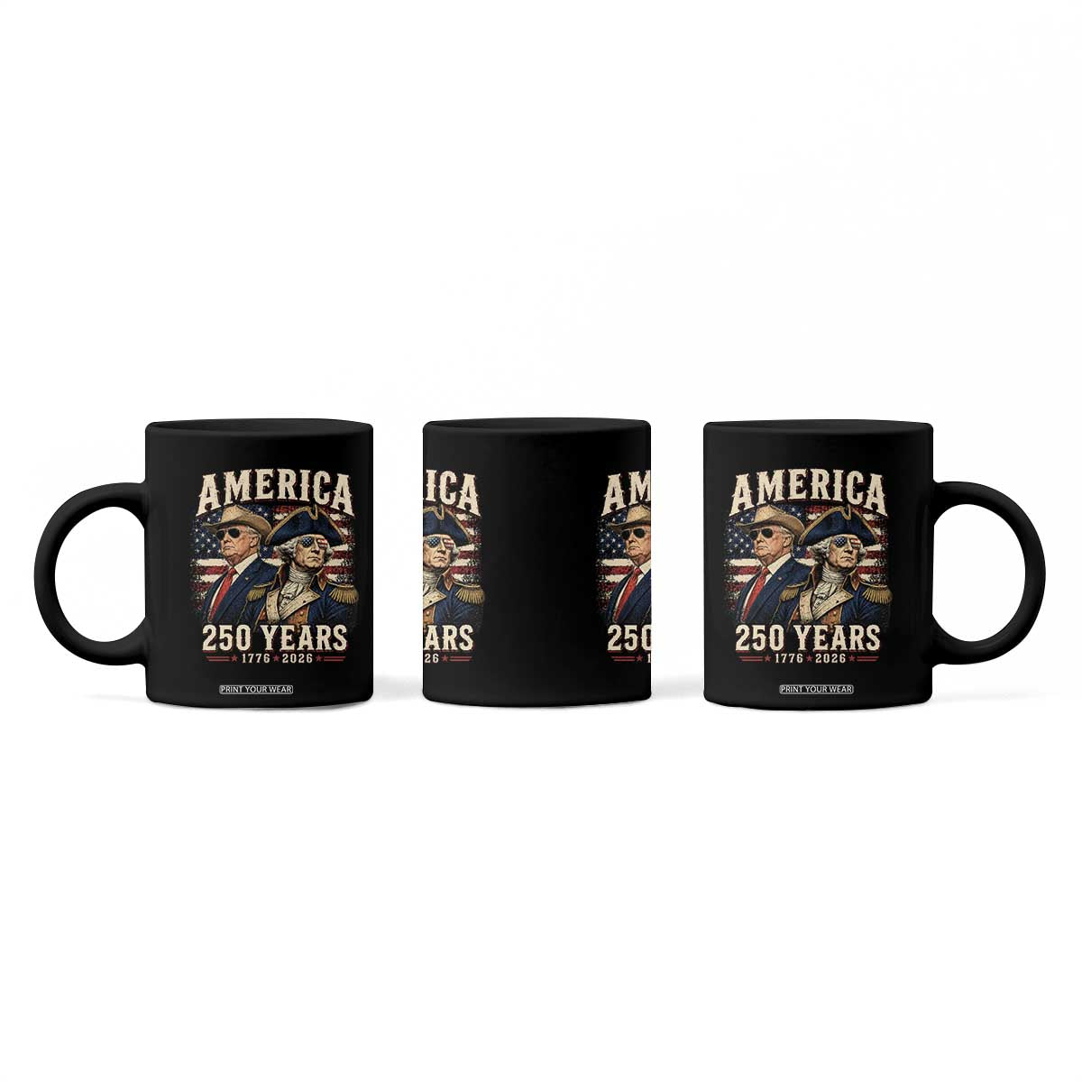 250th Anniversary USA George Washington and US Nations Leader Coffee Mug America 250 Years 1776 2026