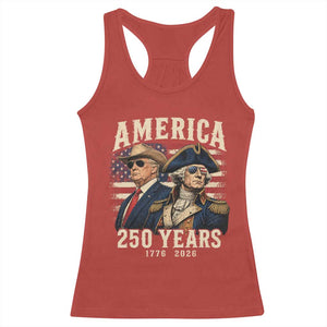 250th Anniversary USA George Washington and US Nations Leader Racerback Tank Top America 250 Years 1776 2026