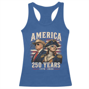 250th Anniversary USA George Washington and US Nations Leader Racerback Tank Top America 250 Years 1776 2026