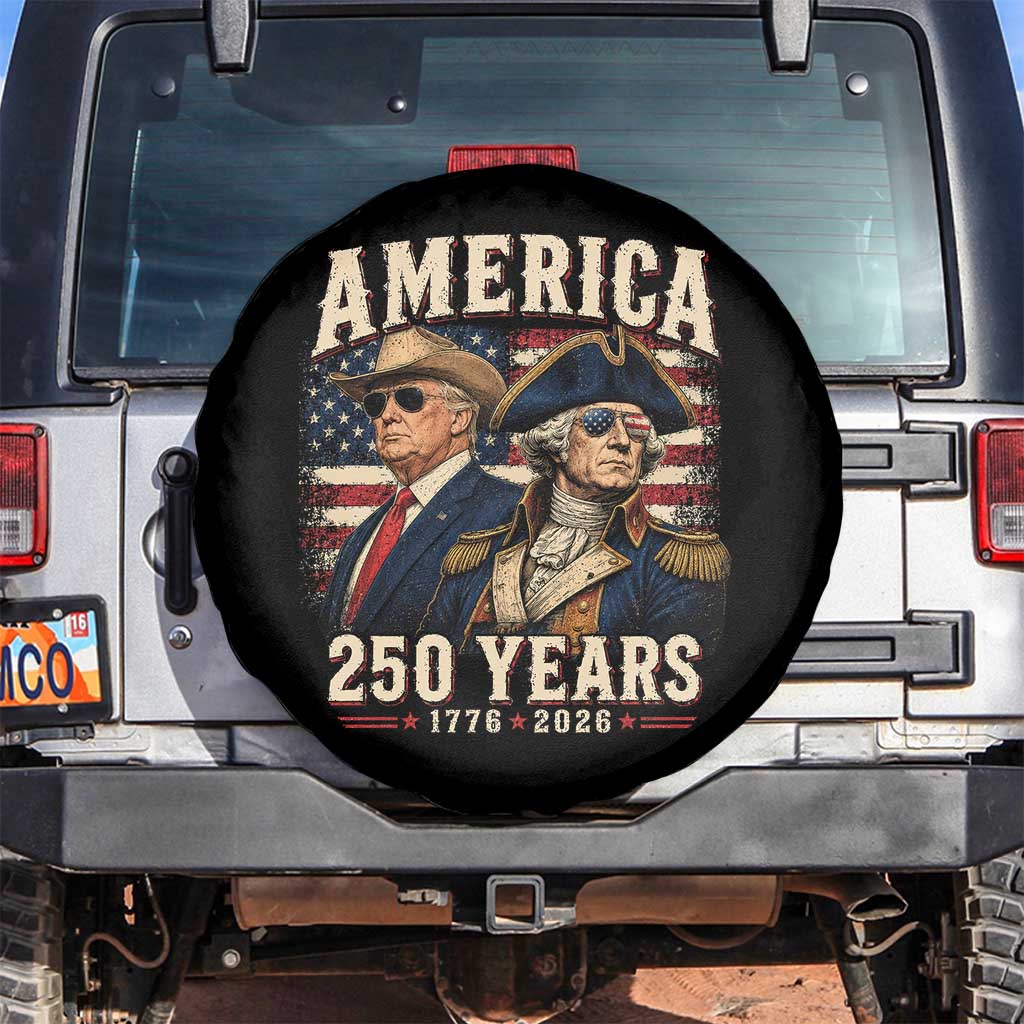 250th Anniversary USA George Washington and US Nations Leader Spare Tire Cover America 250 Years 1776 2026 TS11 No hole Black Print Your Wear