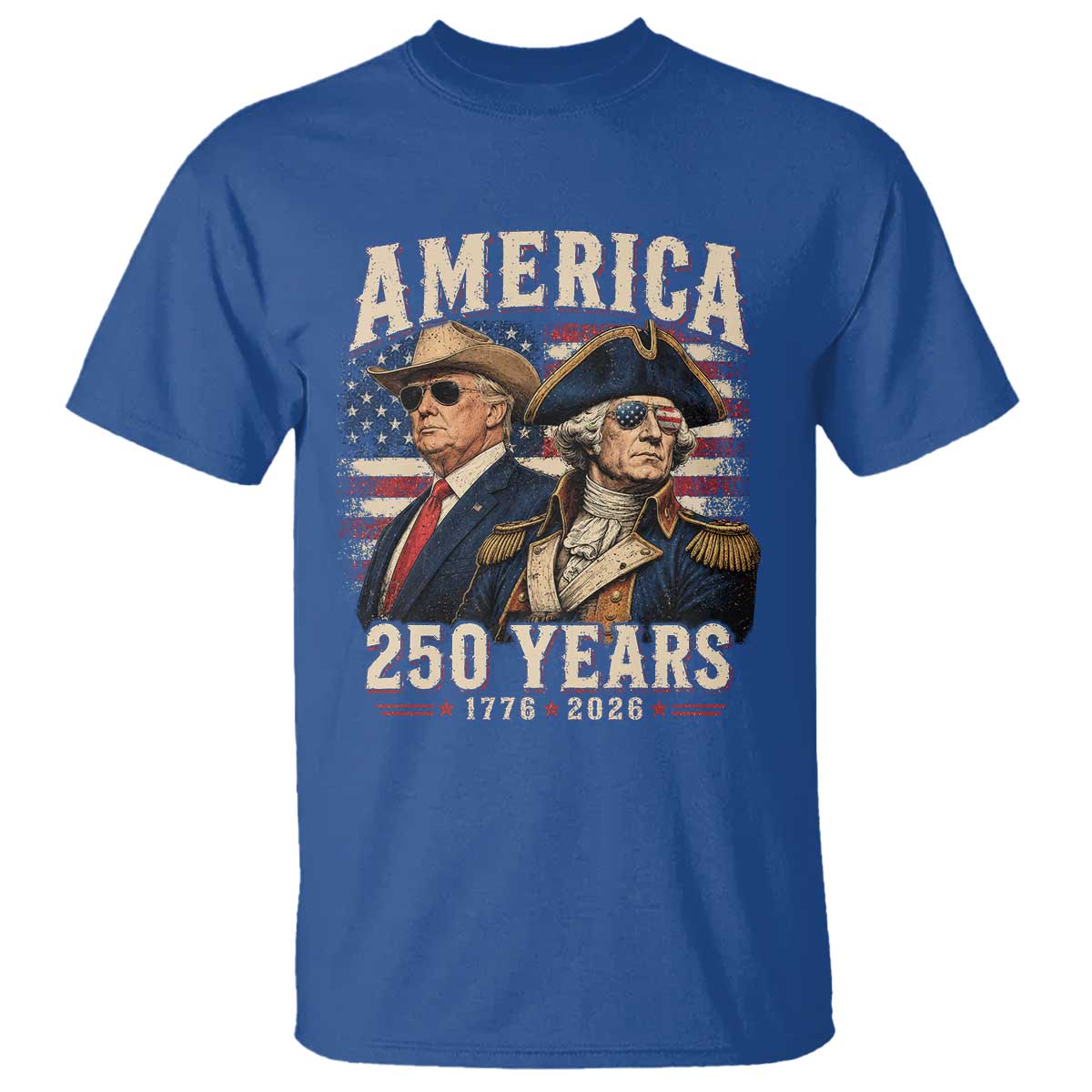 250th Anniversary USA George Washington and US Nations Leader T Shirt America 250 Years 1776 2026