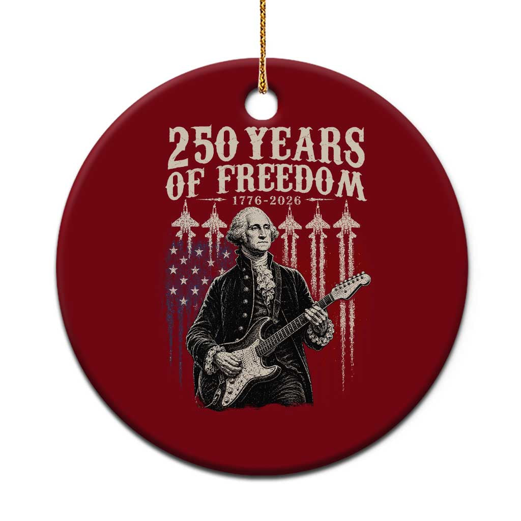 George Washington Playing Guitar 250 Years of Freedom Ceramic Ornament TS11 1pc Red Print Your Wear